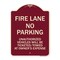 Signmission Fire Lane No Parking Unauthorized Vehicles Will Be Ticketed Towed at Owners Expense, BU-1824-23993 A-DES-BU-1824-23993 - alternate 1